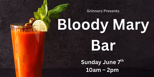 Grinners Bloody Mary Bar