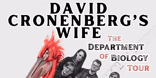 David Cronenbergs Wife\/\/Spider Noises\/\/Groundbird