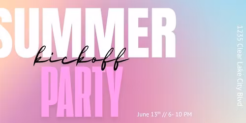 World Famous Summer Kickoff Party