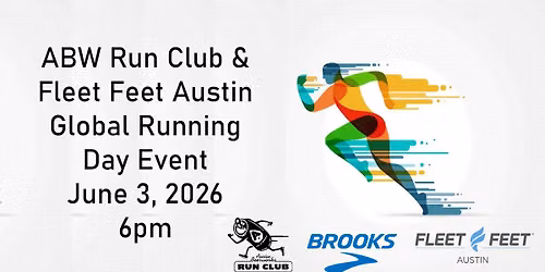 Global Running Day with ABW Run Club, Fleet Feet Austin & Brooks