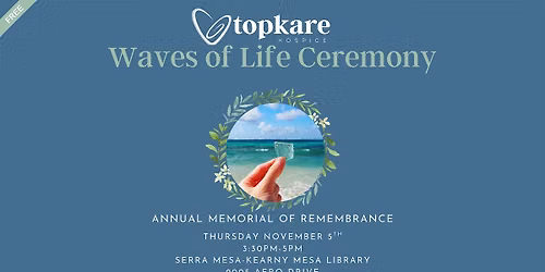 Topkare Hospice's Free Waves of Life Ceremony