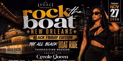 Rock The Boat New Orleans: Black Friday All Black Boat Ride