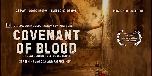UK Premiere of "Covenant of Blood: the Last Soldiers of World War 2 