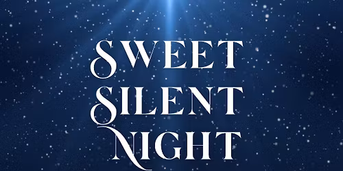 \u201cSweet Silent Night\u201d Christmas Voice Recital 2025