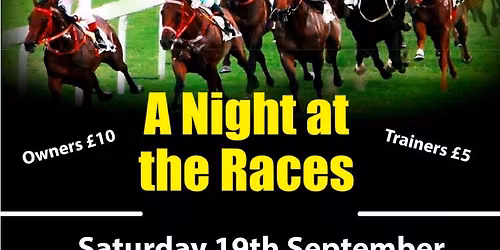 A Night At The Races * Virtual Race Night *