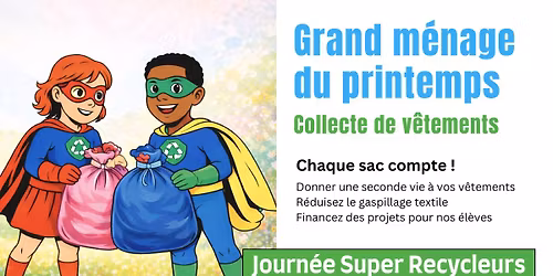 Collecte des Super Recycleurs au profit de l'\u00e9cole du Pelican