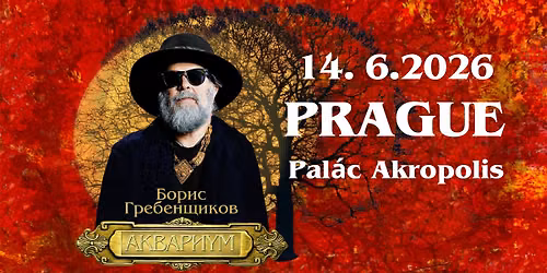 Boris Grebenshikov a Akv\u00e1rium v Praze