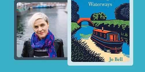Jo Bell: Boater: A Life on England's Waterways