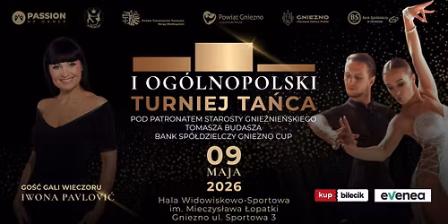 TURNIEJ TA\u0143CA Pod Patronatem Starosty Gnie\u017anie\u0144skiego Tomasza Budasza, Bank Sp\u00f3\u0142dzielczy Gniezno Cup