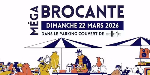 M\u00e9ga Brocante Couverte - Dimanche 22 mars 2026