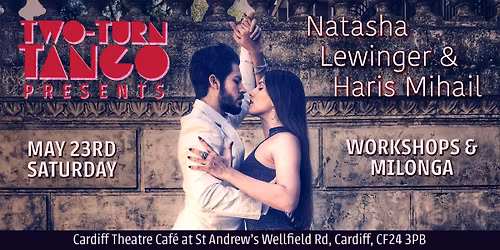 Workshops and Milonga with Natasha Lewinger & Haris Mihail at St Andrew's