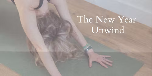 The New Year Unwind Mini Retreat