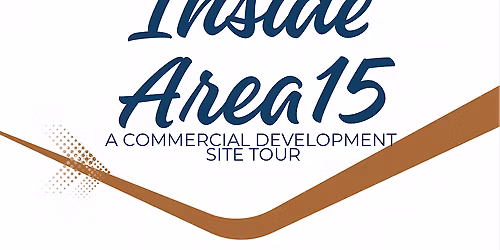 AREAA LV presents: Inside AREA15: A Commercial Development Site Tour
