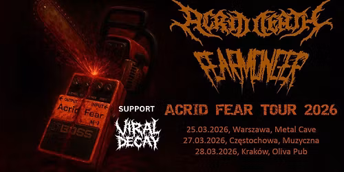 Acrid Death + Fearmonger + Viral Decay \/ 25.03.26, Warszawa