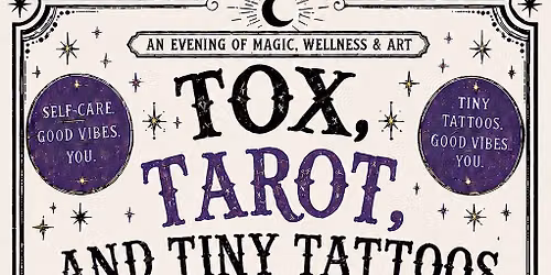 Tox, Tarot, and Tiny Tattoos
