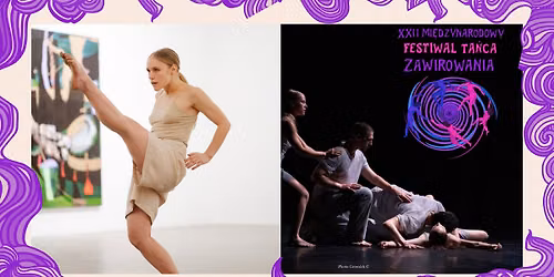 Balletto Teatro di Torino \u201eNOA\u201d \/ \u201eWhite pages. Dedica al dinamismo\u201d | XXII MFT Zawirowania