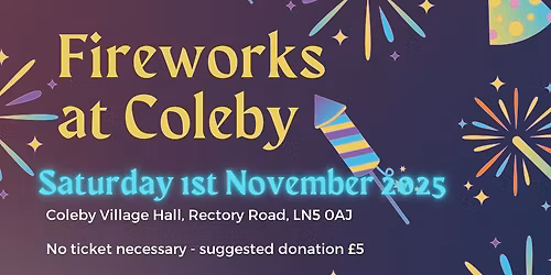 Fireworks at Coleby