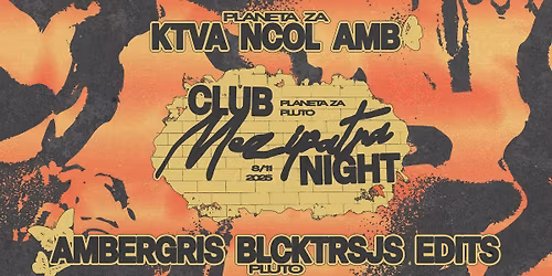 Mezipatra Club Night \u2726 AMB, ktva, NCOL, blcktrsjs, Ambergris, Edits