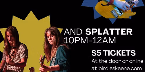 New Year's Eve at Birdies with Railroad Concern and Splatter!