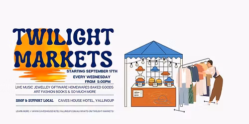 Caves House Twilight Markets