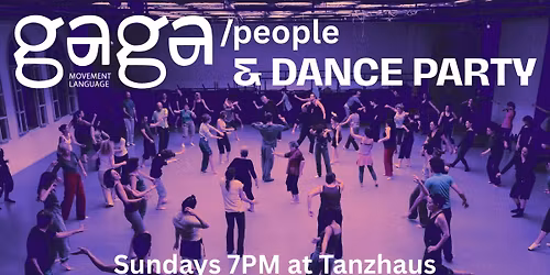 Gaga\/people & Dance Party