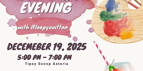 Paint & Sip Evening at Tipsy Scoop Queens