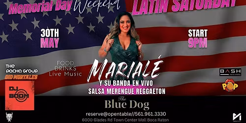 Latin International  Memorial Day Weekend With Mariale Y Su Banda
