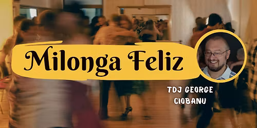 Milonga Feliz - Tdj G