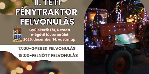 II. T\u00c9TI F\u00c9NYTRAKTOR FELVONUL\u00c1S