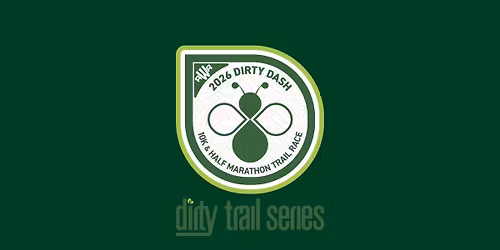 Dirty Dash 10k & Half Marathon