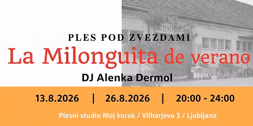 La Milonguita de verano, 13.8.2026