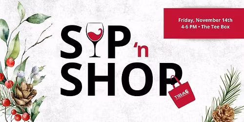 TIBA Sip & Shop 2025