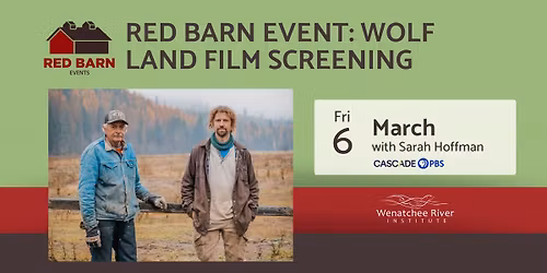 Red Barn Event: Wolf Land Film Screening (in-person ONLY!)