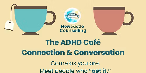 The ADHD Caf\u00e9: Connection & Conversation