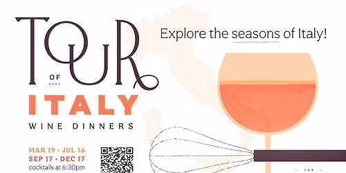 Tour of Italy Wine Dinner \u2014 SUMMER IN ITALY