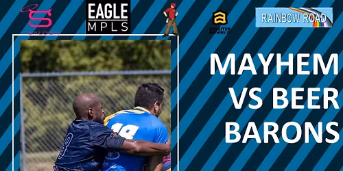 Minneapolis Mayhem vs. Milwaukee Beer Barons