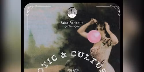 Erotic & Cultural Tour of Paris