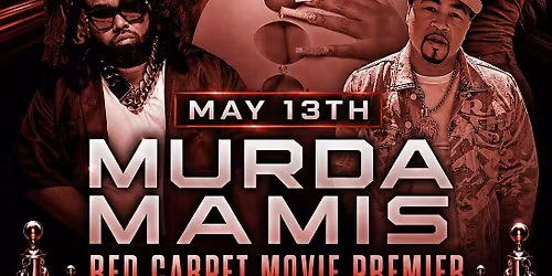 Murda Mamis Movie Premiere