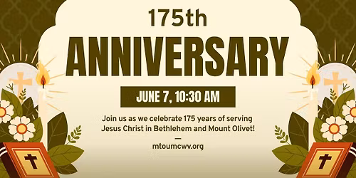 175th Anniversary Worship and Celebration