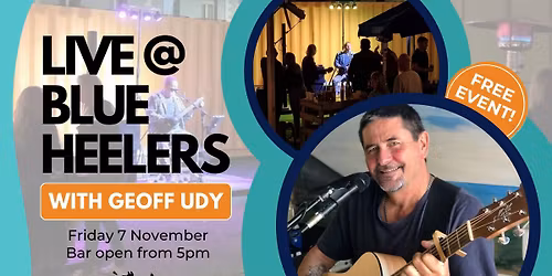 Live @ Blue Heelers with Geoff Udy