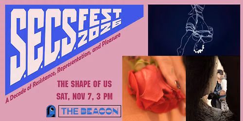 SECS FEST: The Shape of Us