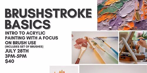 Brushstroke Basics - Intro To Acrylic Painting