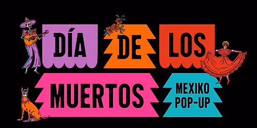 D\u00eda de los Muertos \ud83d\udc80\ud83c\udf3a Mexiko Pop-Up v Hole\u0161ovick\u00e9 tr\u017enici