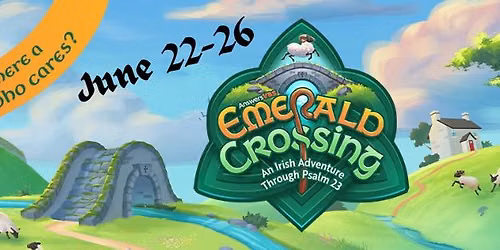 Emerald Crossing VBS