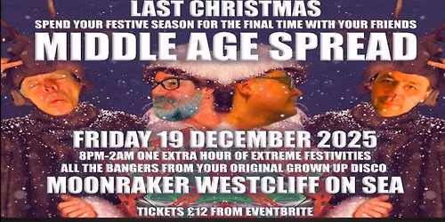 MIDDLE AGE SPREAD - LAST CHRISTMAS