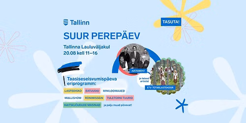 Suur Tallinna perep\u00e4ev | TASUTA
