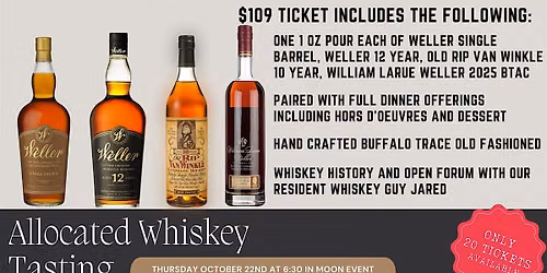 Hard to find Allocated Whiskey Tasting and Dinner