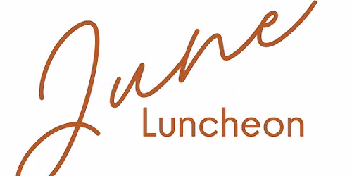 June Luncheon 