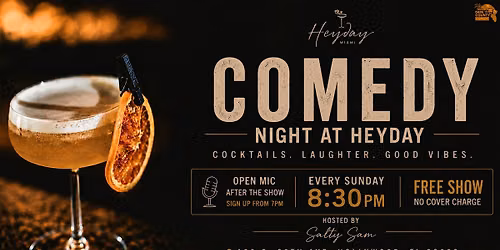 Sunday Night Comedy at Heyday Miami