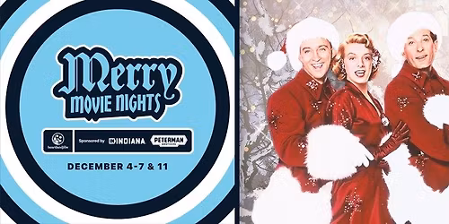 Merry Movie Nights: White Christmas Sing-Along